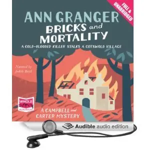 Bricks and Mortality: Campbell & Carter Mystery 3 by Ann Granger