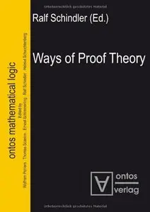 Ways of Proof Theory