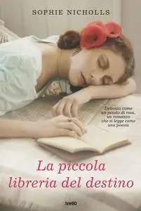 Sophie Nicholls - La piccola libreria del destino