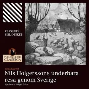 «Nils Holgerssons underbara resa» by Selma Lagerlöf