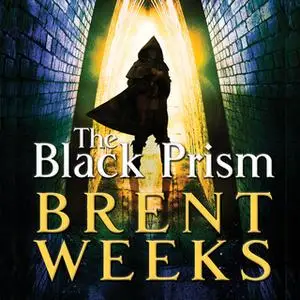 «The Black Prism» by Brent Weeks