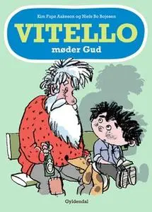 «Vitello møder Gud - Lyt&læs» by Kim Fupz Aakeson,Niels Bo Bojesen