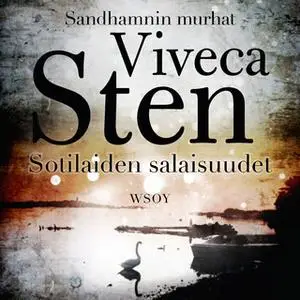 «Sotilaiden salaisuudet» by Viveca Sten