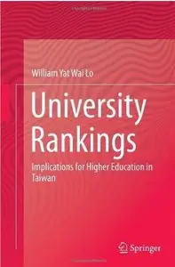 University Rankings: Implications for Higher Education in Taiwan