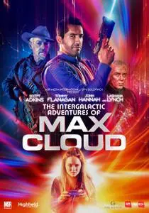 The Intergalactic Adventures of Max Cloud (2020)