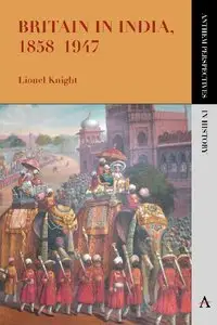 Britain in India, 1858-1947