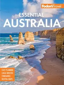 Fodor's Essential Australia (Full-color Travel Guide), 3rd Edition