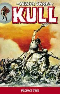 The Savage Sword of Kull 1-2
