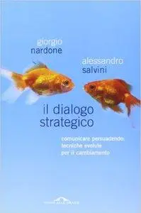 Giorgio Nardone - Il dialogo strategico (Repost)