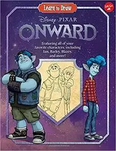 Learn to Draw Disney/Pixar Onward: Featuring all of your favorite characters, including Ian, Barley, Blazey, and more!