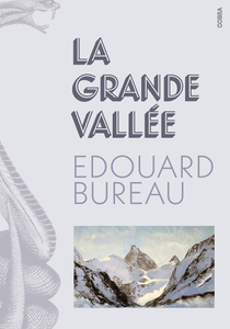 La Grande Vallée de Edouard Bureau