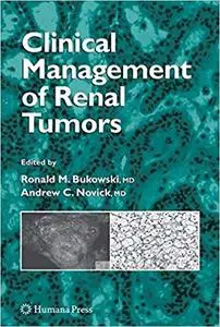 Clinical Management of Renal Tumors