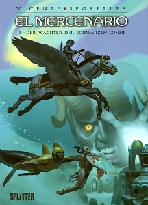 El Mercenario - Band 11 - Der Wächter Der Schwarzen Sonne