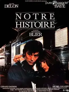 Notre Histoire (1984) [Re-UP]