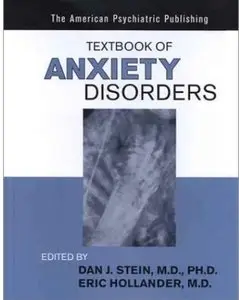 The American Psychiatric Publishing Textbook of Anxiety Disorders
