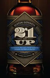 «21 And Up» by Justin Gosnell