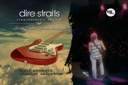 Dire Straits ‎– Stratospheric Sounds: Live In Basel Switzerland 1992 (2011) [REPOST]