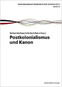 Postkolonialismus und Kanon