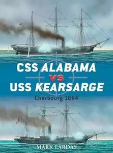 CSS Alabama vs USS Kearsarge: Cherbourg 1864 (repost)