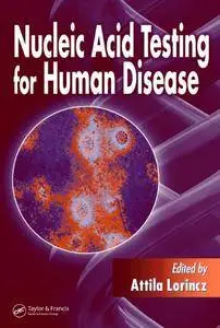 Nucleic Acid Testing for Human Disease