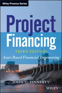 Project Financing: Asset-Based Financial Engineering