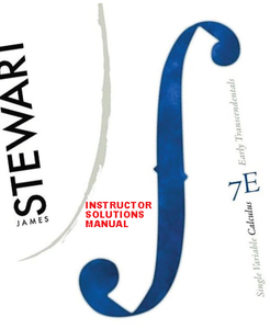 Instructor Solutions Manual, (Chapters 1-11) for Stewart's Single Variable Calculus: Early Transcendentals (7th Edition)