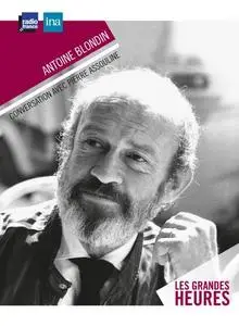 Antoine Blondin, Pierre Assouline, "Antoine blondin, Rive gauche - Les grandes heures"