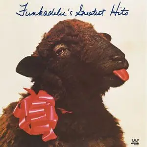 Funkadelic - Funkadelic's Greatest Hits (Remastered) (1975/2022)