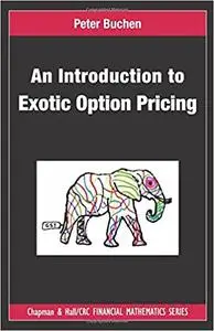 An Introduction to Exotic Option Pricing