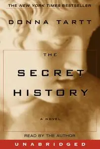 «The Secret History» by Donna Tartt