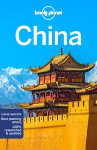Lonely Planet China, 16th Edition (Travel Guide)