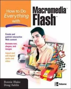 How to Do Everything with Flash 8 (How to Do Everything) - 1 edition (December 21, 2005)