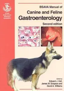 BSAVA Manual of Canine and Feline Gastroenterology 2nd Edition 