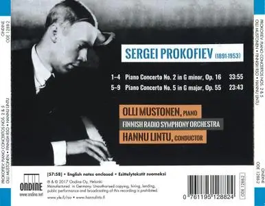Olli Mustonen, The Finnish Radio Symphony Orchestra, Hannu Lintu - Prokofiev: Piano Concertos Nos. 2 & 5 (2017)