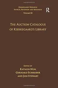 Volume 20: The Auction Catalogue of Kierkegaard's Library