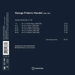 Bernhard Forck, Akademie für Alte Musik Berlin - George Frideric Handel: Concerti grossi Op. 6 (7-12) (2020)