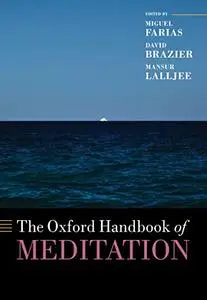 The Oxford Handbook of Meditation