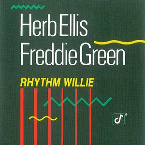Herb Ellis, Freddie Green - Rhythm Willie (1975) [DVD-Audio Reissue 2002] (Hi-Res FLAC 24 bit/96kHz)
