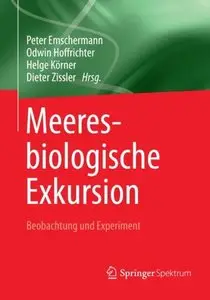 Meeresbiologische Exkursion: Beobachtung und Experiment (Repost)