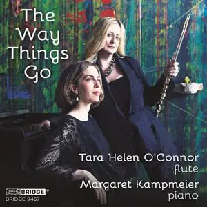 Tara Helen O'Connor & Margaret Kampmeier – The Way Things Go (2016)