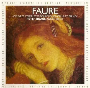 Fauré · Complete Works for Cello and Piano