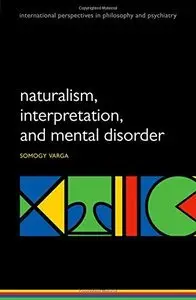 Naturalism, interpretation, and mental disorder (repost)