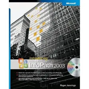  Introducing Microsoft Office InfoPath 2003   (Repost)   