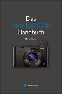 Das Sony RX100 III Handbuch