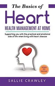 The Basics of Heart Health Management at Home