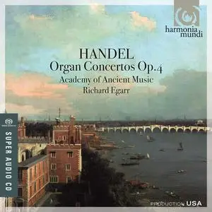 Richard Egarr, Academy of Ancient Music - George Frideric Handel: Organ Concertos, Op. 4 (2008)