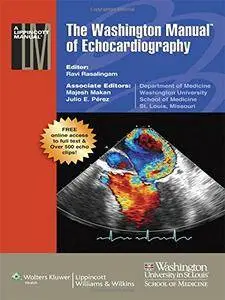 The Washington Manual of Echocardiography (Lippincott Manual) [Repost]