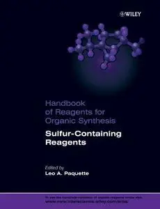 Handbook of Reagents for Organic Synthesis, Sulfur-Containing Reagents