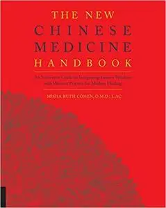 The New Chinese Medicine Handbook [Repost]