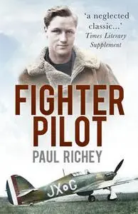 «Fighter Pilot» by Paul Richey